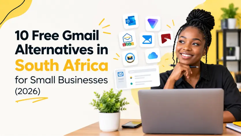 10 Free Gmail Alternatives in South Africa for Small Businesses (2026)