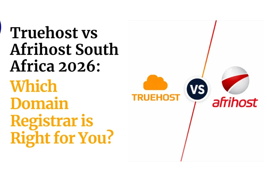 Truehost vs Afrihost South Africa 2026:…