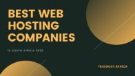 Best Web Hosting Companies in South Africa 2020