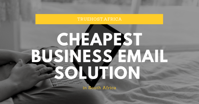 Cheapest Business Email Solution in South Africa