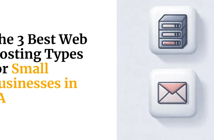 Best Web Hosting Types for Small Businesses