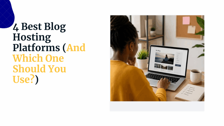 4 Best Blog Hosting Platforms (And Which One Should You Use?)