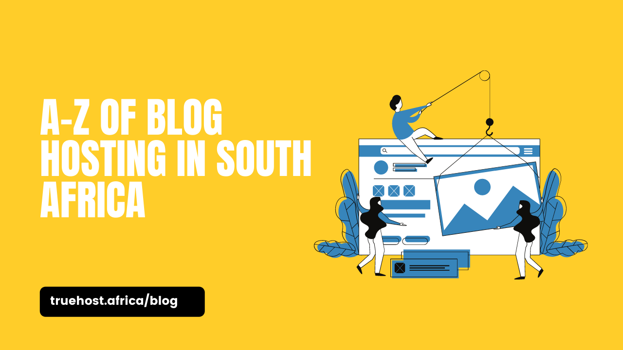 Blog Hosting in South Africa