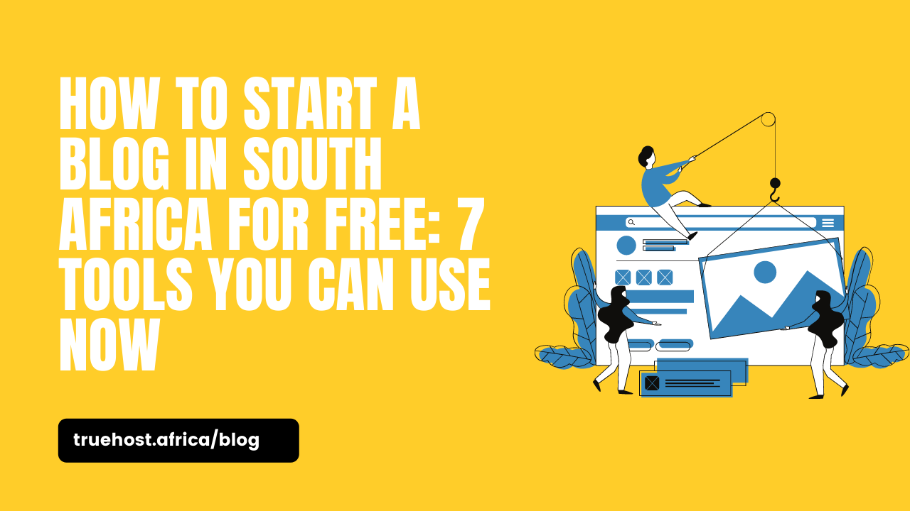 start a blog in South Africa for free