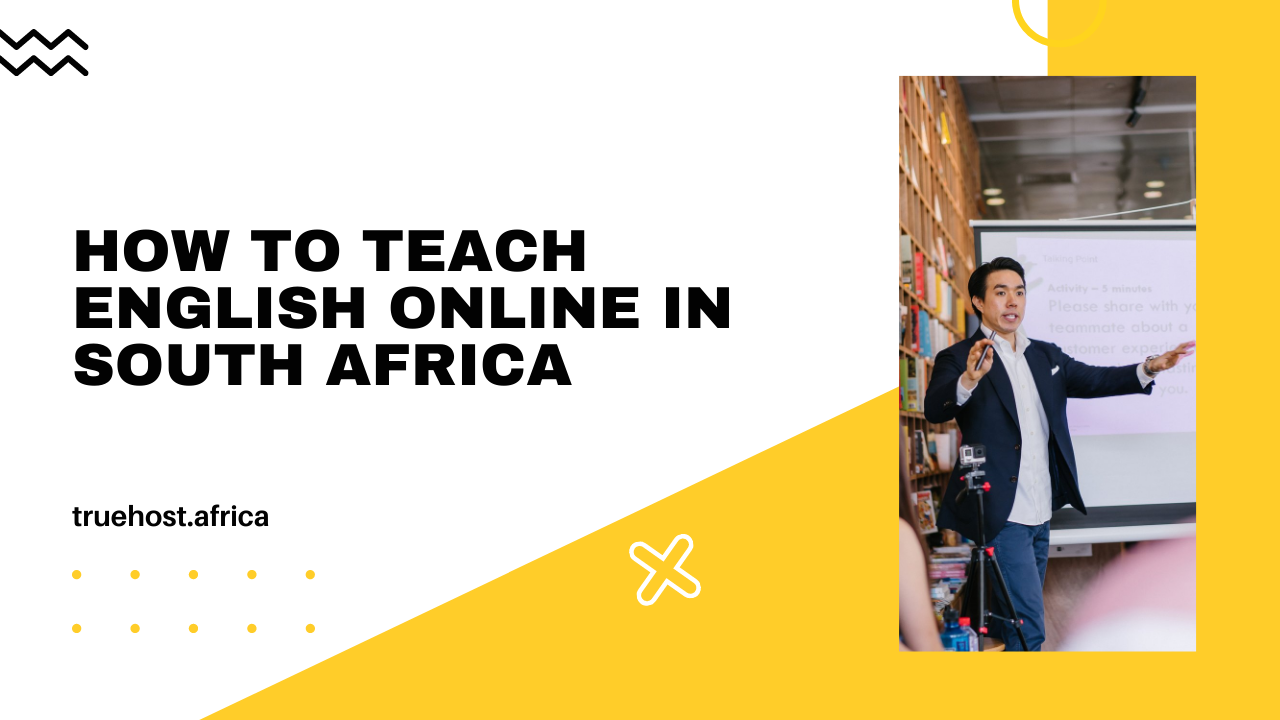 How To Teach English Online in South Africa