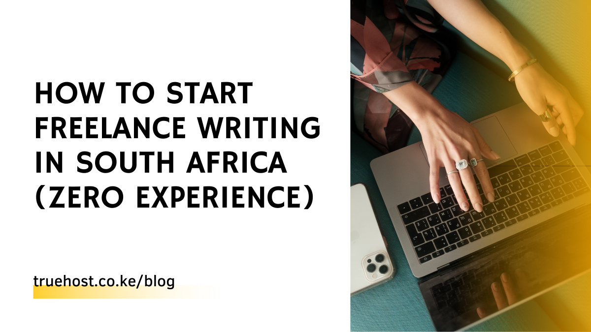 how to start freelance writing in South Africa