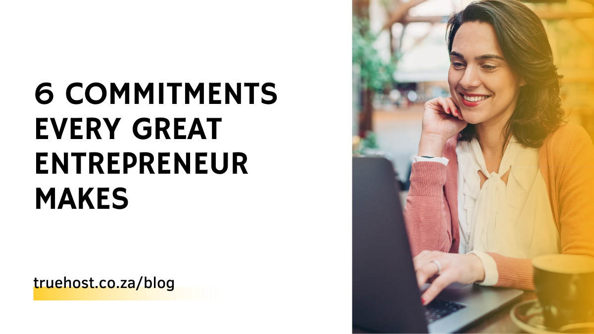 Commitments Entrepreneur Makes