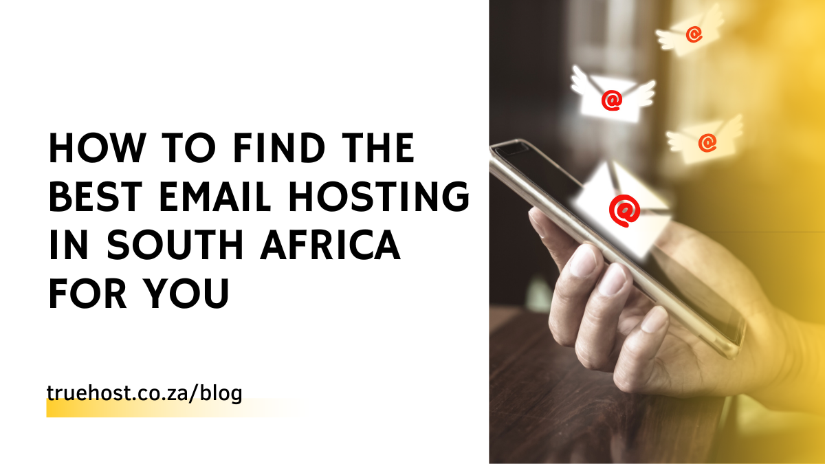 Find The Best Email Hosting in South Africa