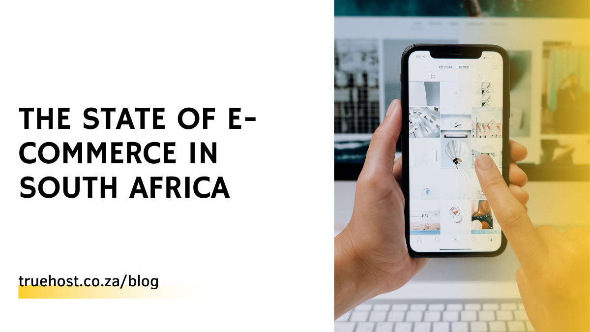 The State Of E-Commerce In South Africa