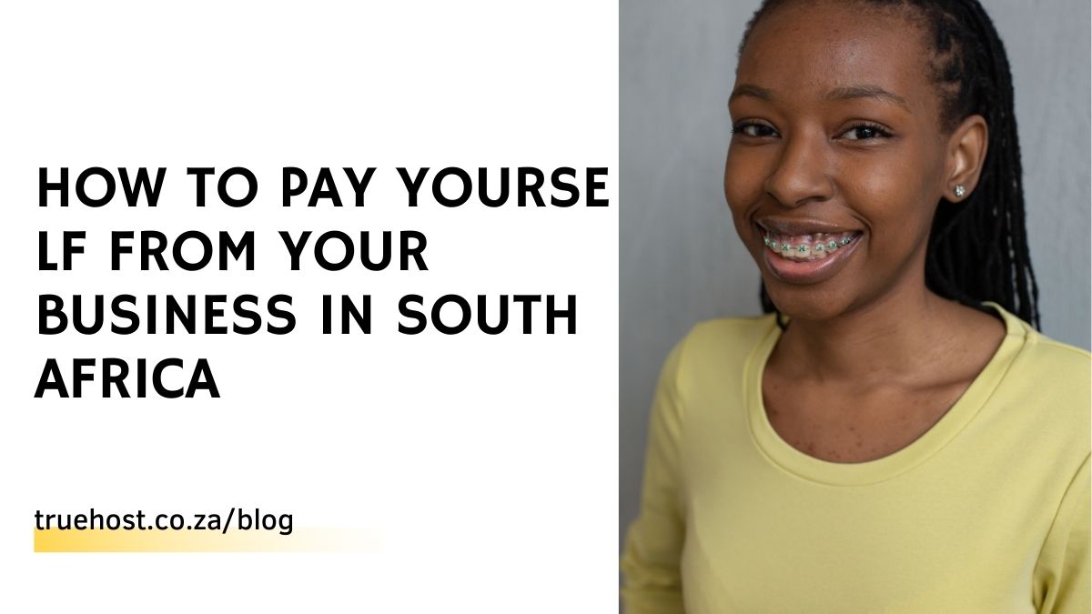 How to Pay Yourself From Your Business in South Africa