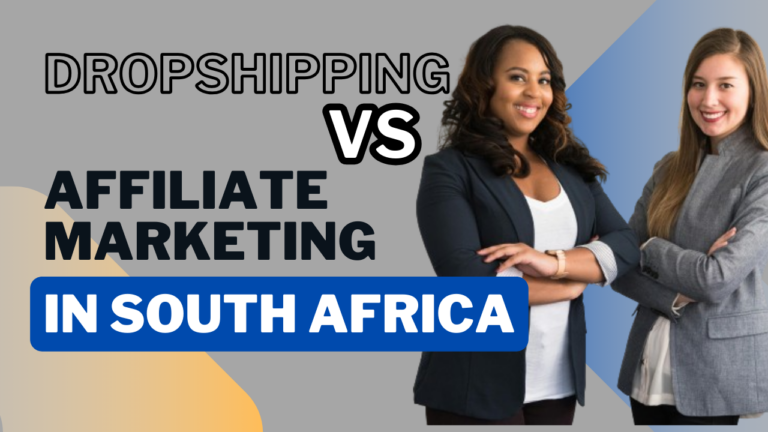 Dropshipping Vs Affiliate Marketing In South Africa