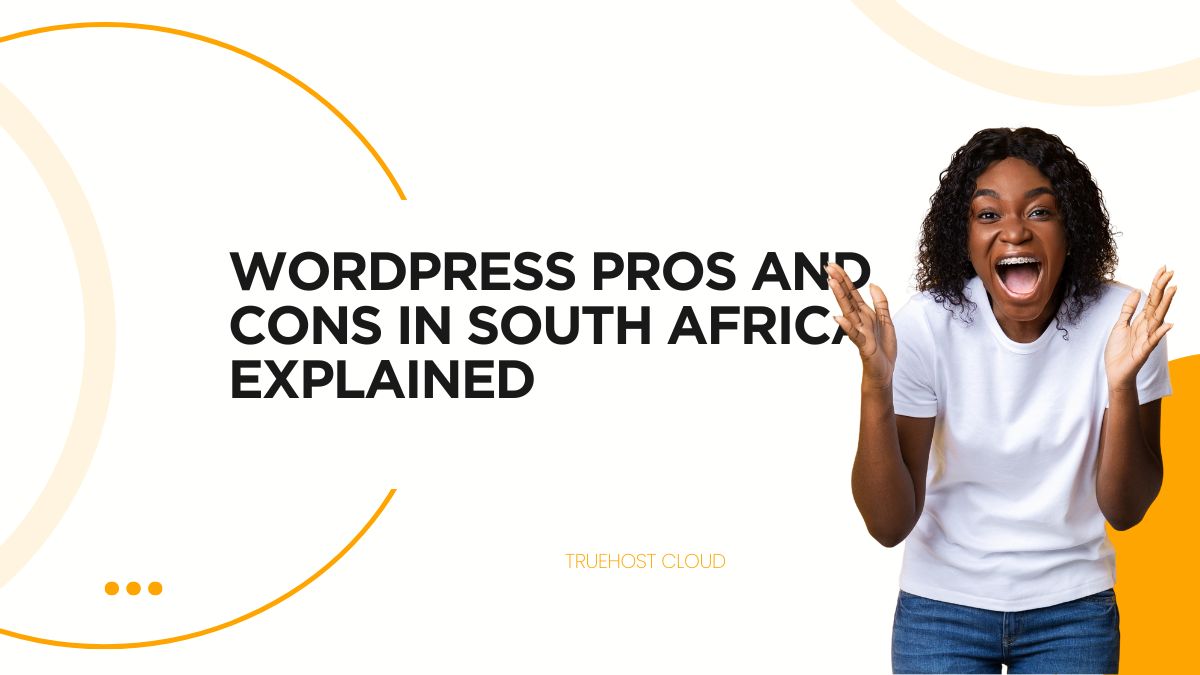 WordPress Pros and Cons in South Africa Explained