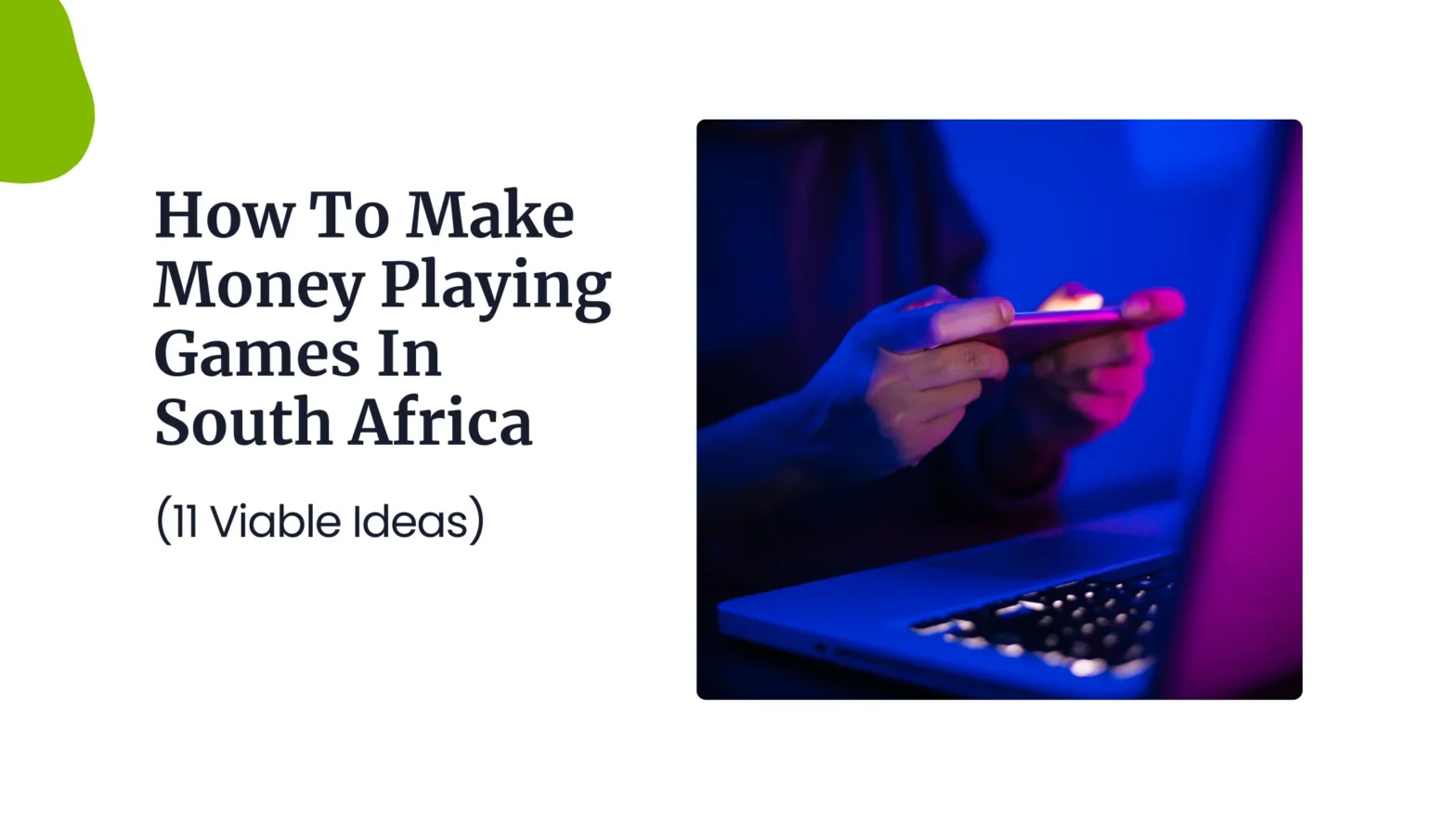 How To Make Money Playing Games in South Africa