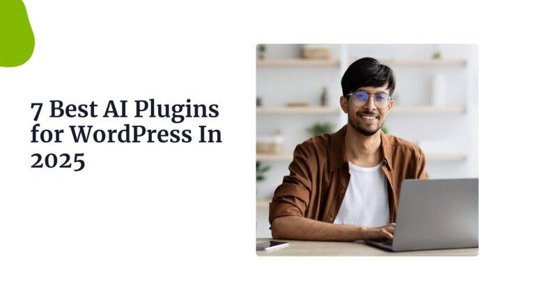 7 Best AI Plugins for WordPress In 2025