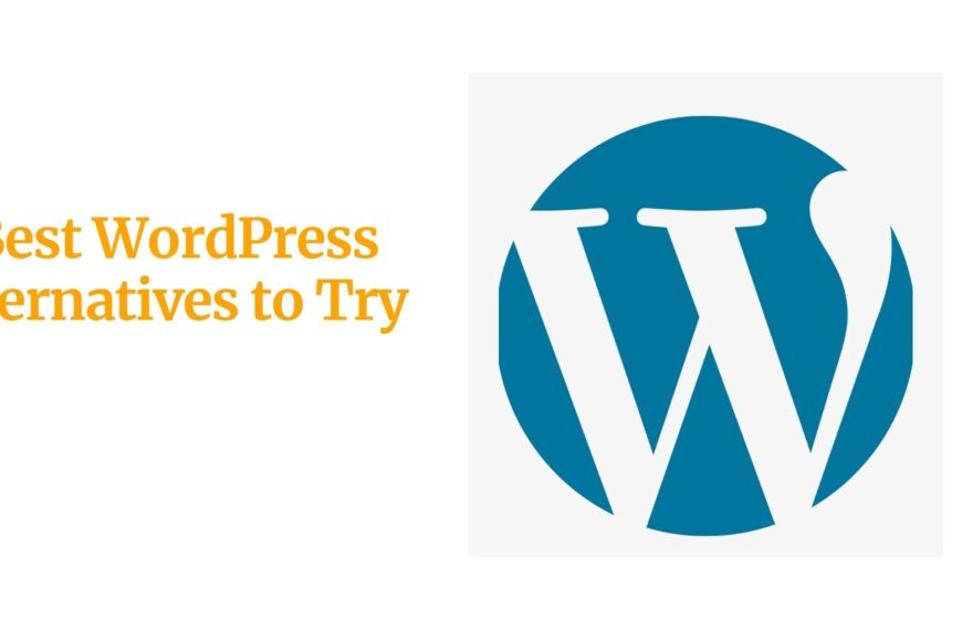 9 Best WordPress Alternatives to Try