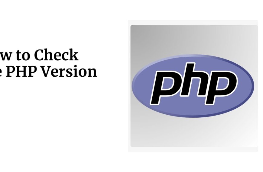 How to Check the PHP Version