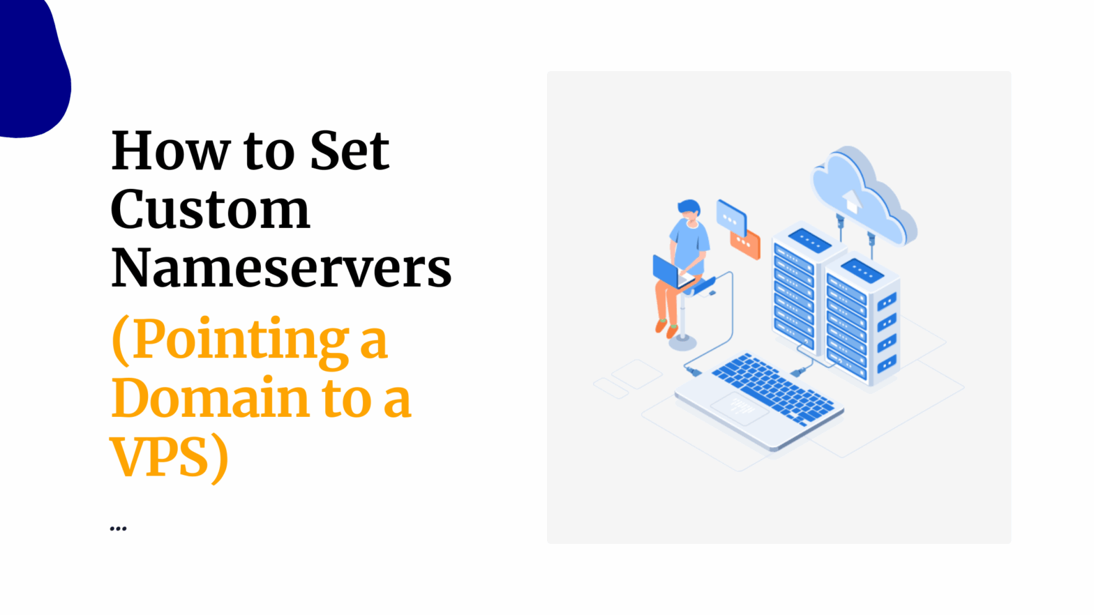 How to Set Custom Nameservers Pointing a Domain to a VPS