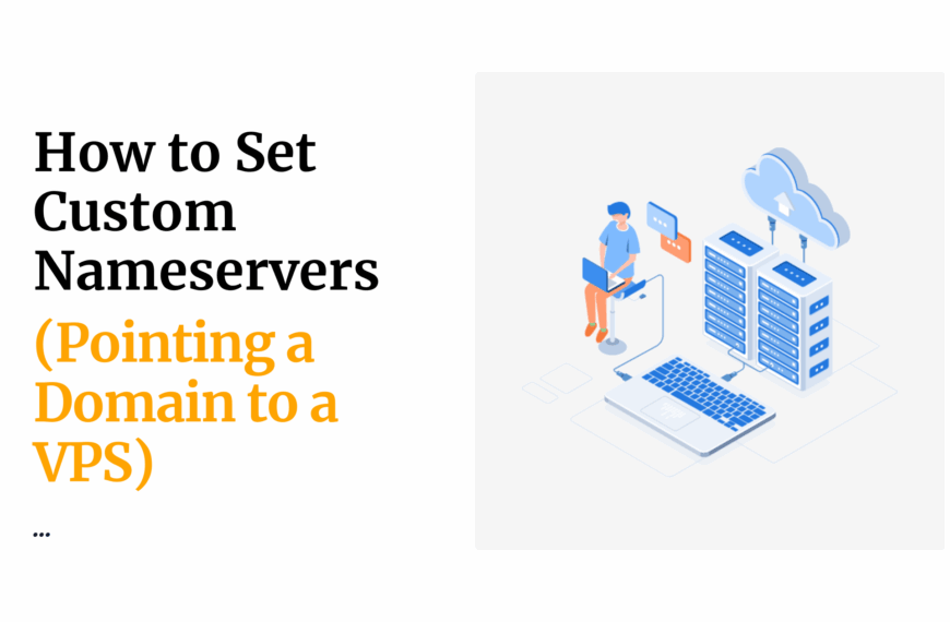 How to Set Custom Nameservers (Pointing…