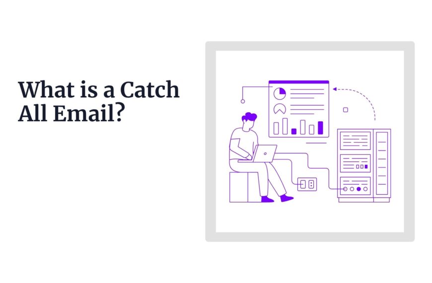What is a Catch All Email?