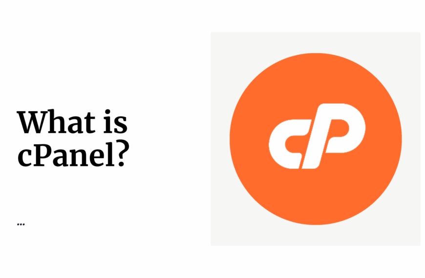 What is cPanel? A Full Guide…