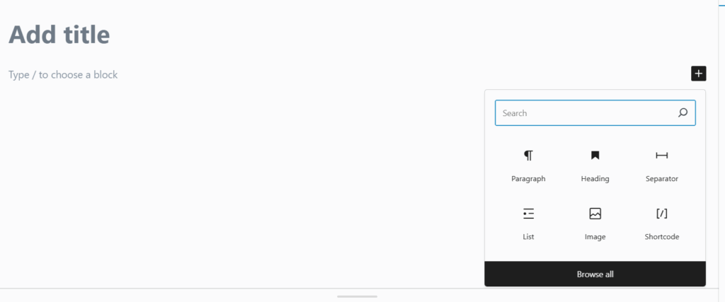 WordPress Block Editor: What It Is and How to Use It 1 a screenshot of add posts section
