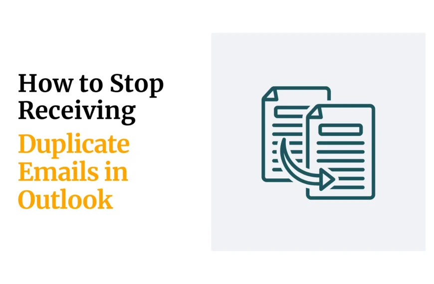 How to Stop Receiving Duplicate Emails In Outlook