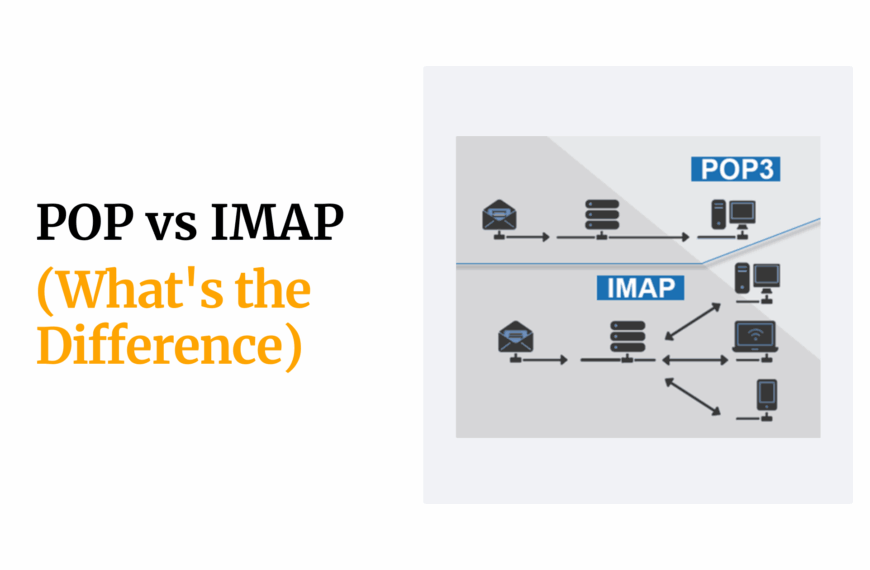 POP vs IMAP (What is the…