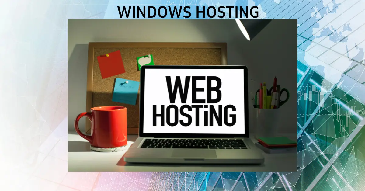 Best windows hosting