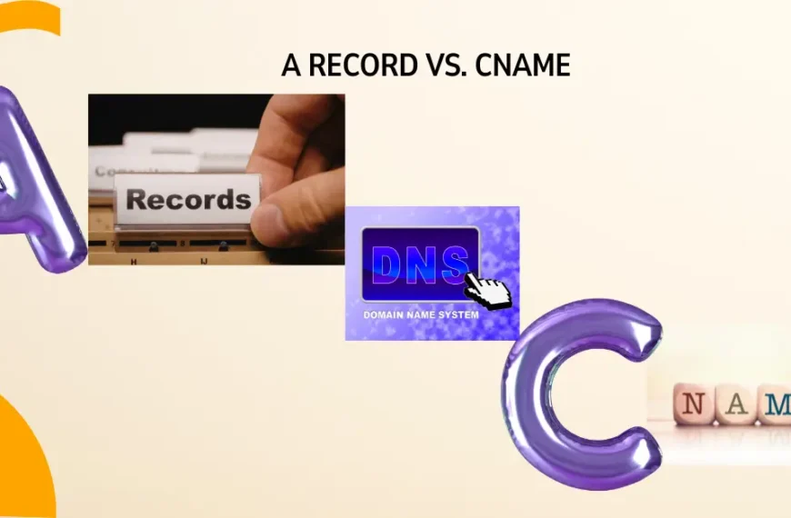 A record vs CNAME