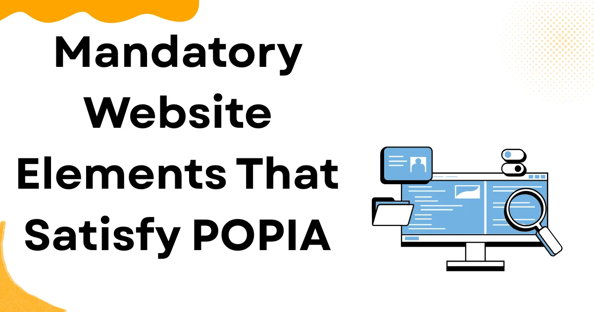 Mandatory Website Elements That Satisfy POPIA