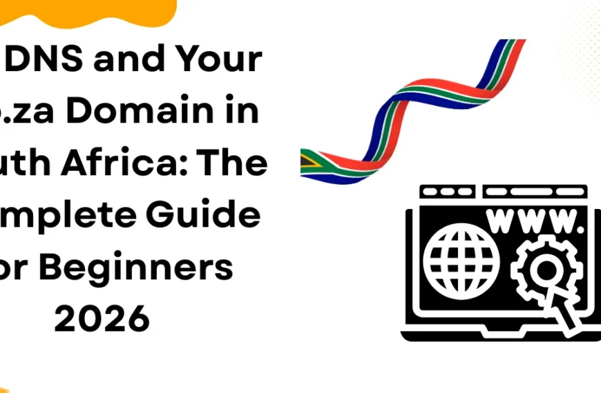 TTL DNS and Your .co.za Domain in South Africa: The Complete Guide for Beginners 2026