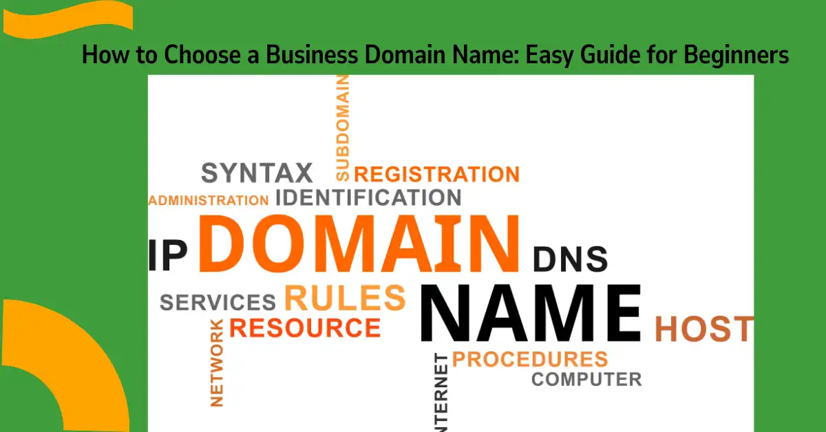 how to choose a business domain name