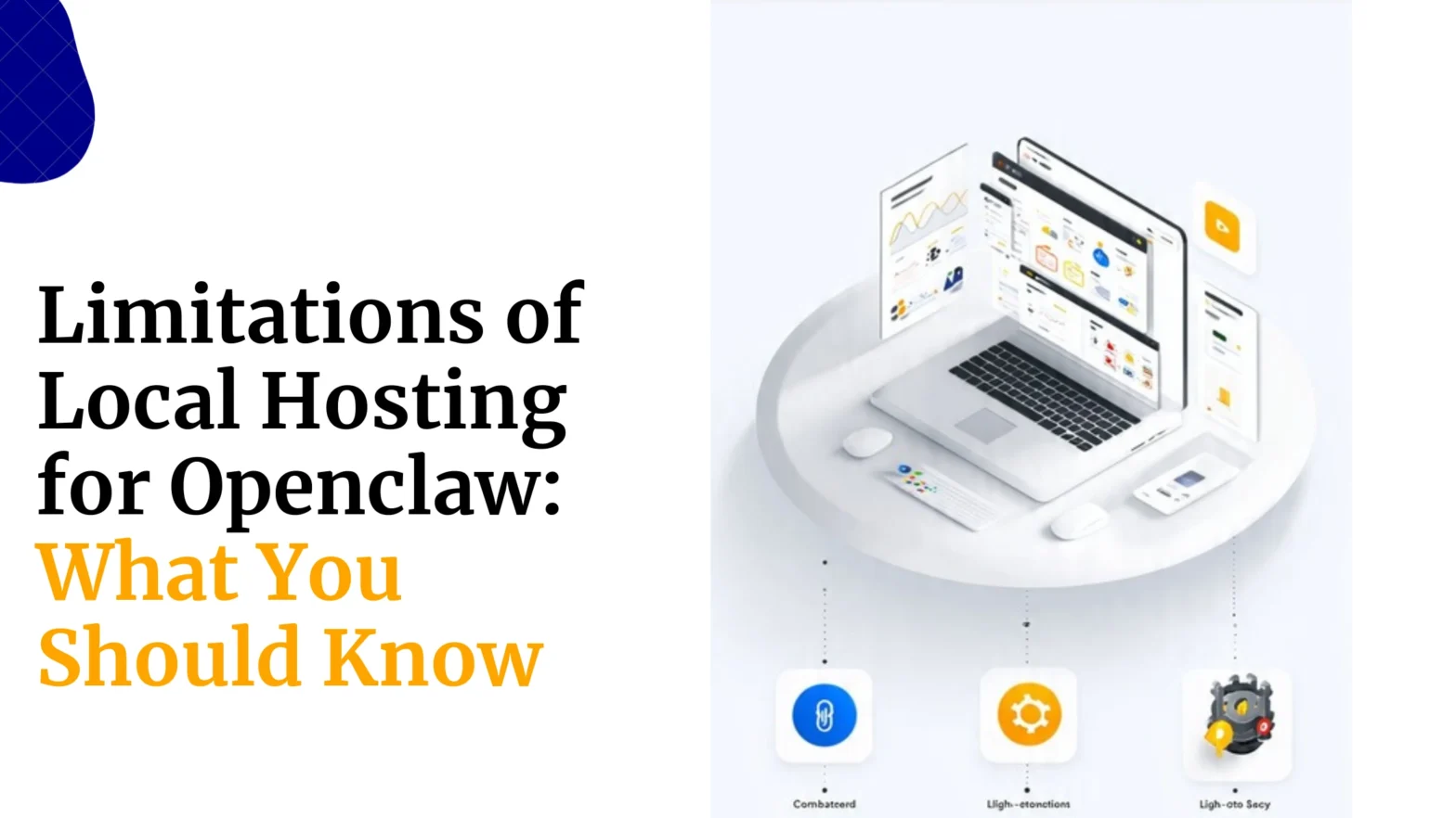 limitations of local hosting for openclaw 1