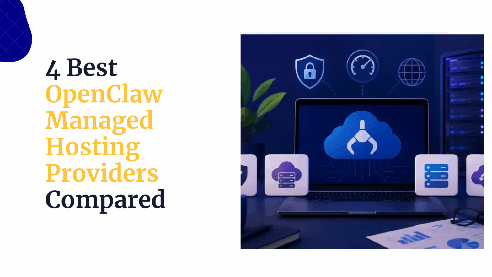 4 Best OpenClaw Managed Hosting Providers Compared