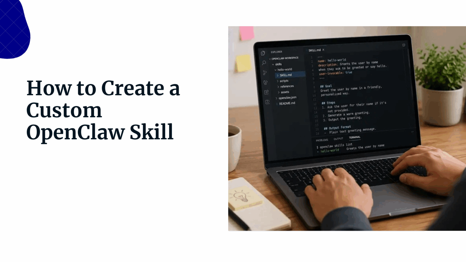 How to Create a Custom OpenClaw Skill