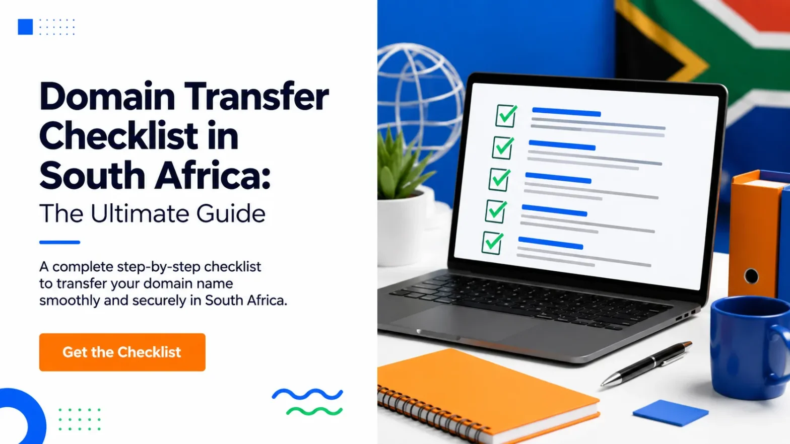 Domain Transfer Checklist in South Africa: The Ultimate Guide