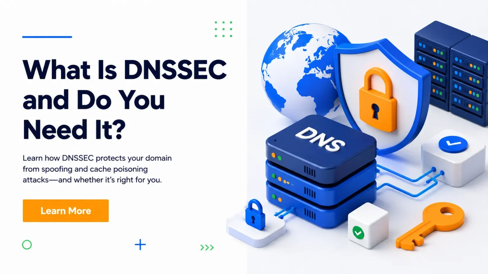 What Is DNSSEC and Do You Need It?