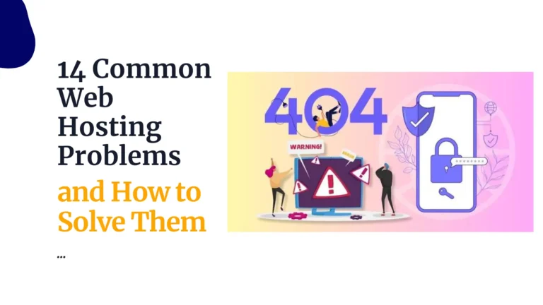 14 Common Web Hosting Problems and How to Solve Them