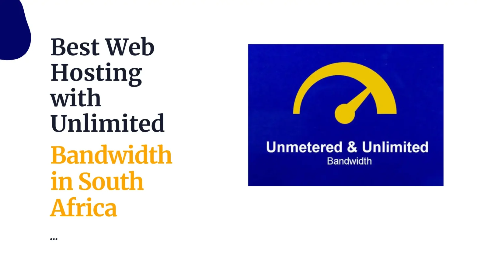 Best Web Hosting with Unlimited Bandwidth in South Africa