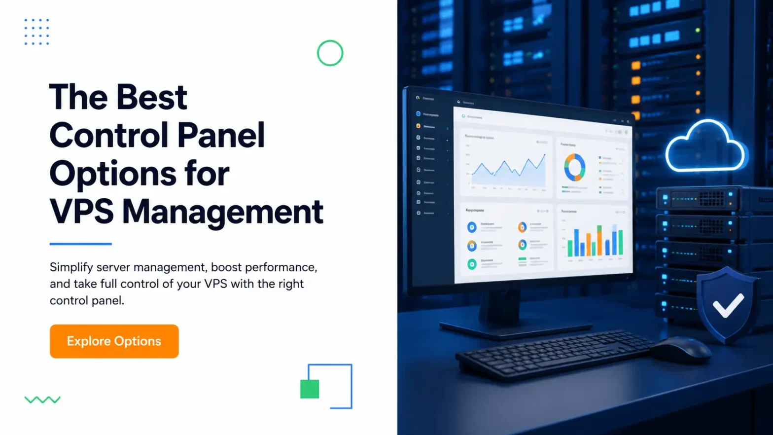 The Best Control Panel Options for VPS Management