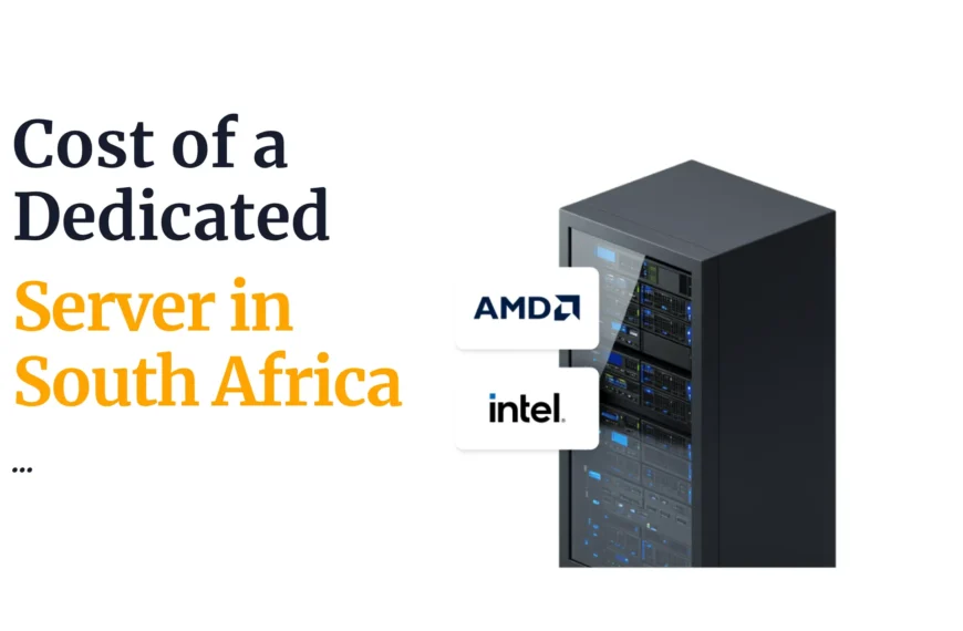 Cost of a Dedicated Server in South Africa