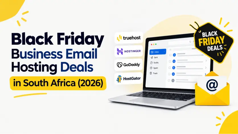 Black Friday Business Email Hosting Deals in South Africa (2026
