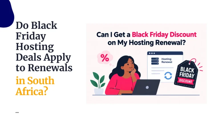 Do Black Friday Hosting Deals Apply to Renewals in South Africa?