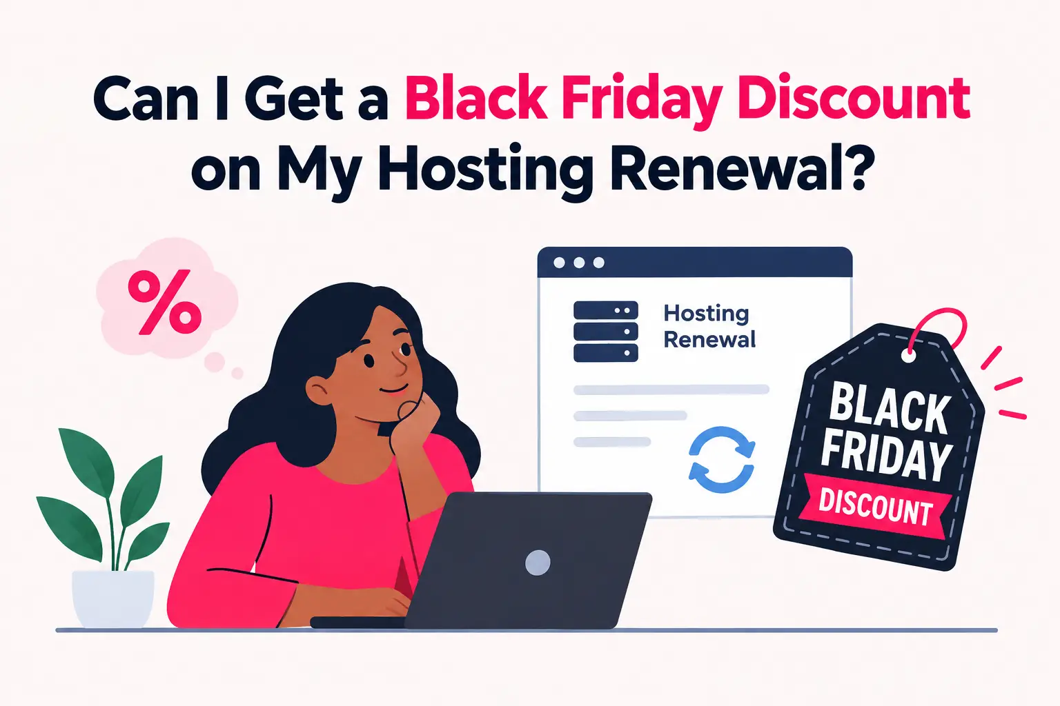 Do Black Friday Hosting Deals Apply to Renewals in South Africa?
