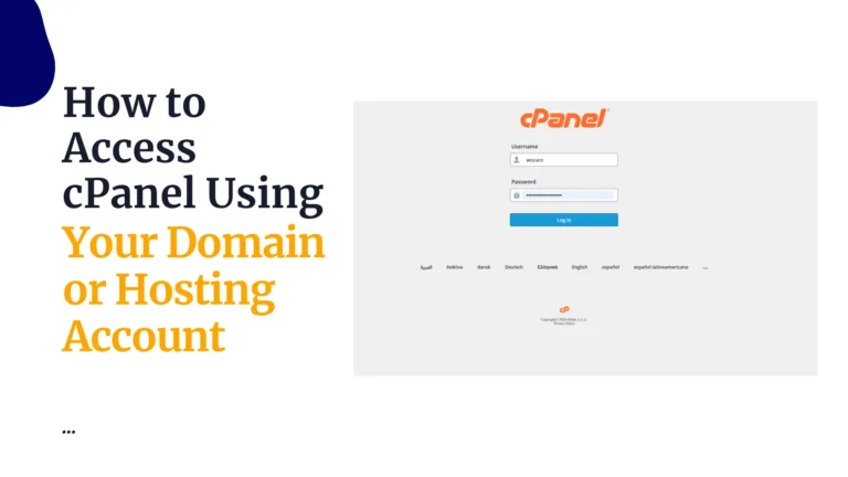 How to Access cPanel Using Your Domain or Hosting Account