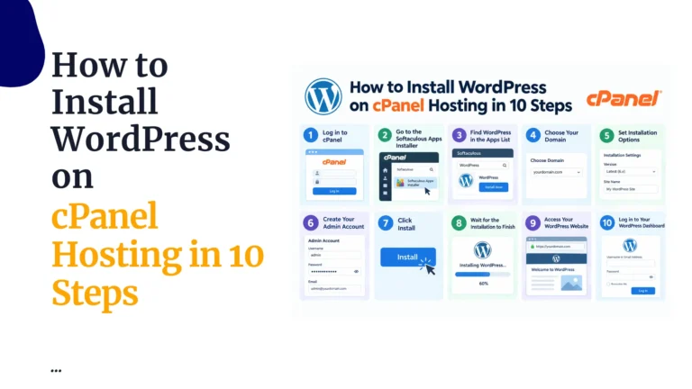 How to Install WordPress on cPanel Hosting in 10 Steps