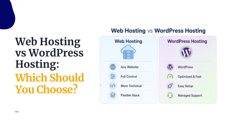 Web Hosting vs WordPress Hosting: Which Should You Choose?