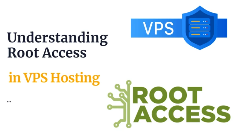 Understanding Root Access in VPS Hosting