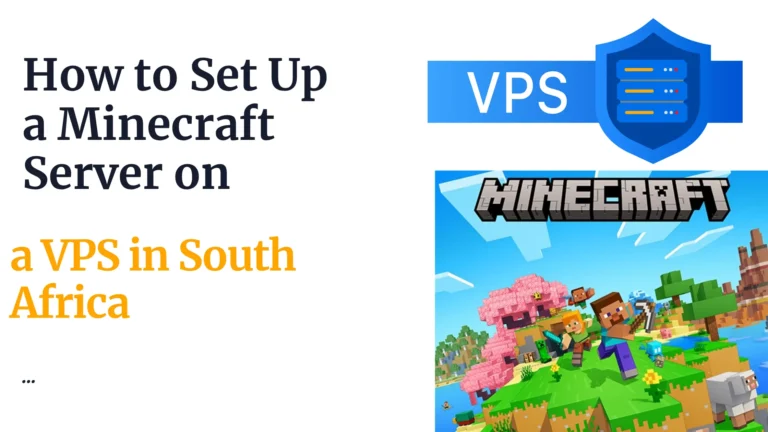 How to Set Up a Minecraft Server on a VPS in South Africa