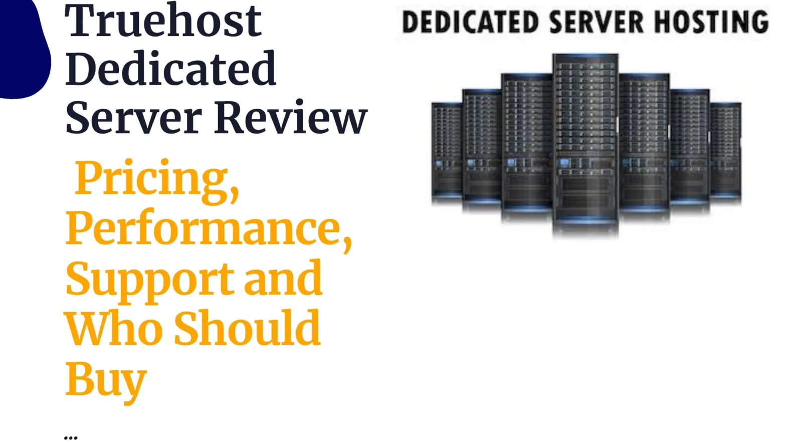 Truehost Dedicated Server Review: Pricing, Performance, Support and Who Should Buy